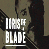BorisTheBlade